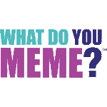 What do you MEME