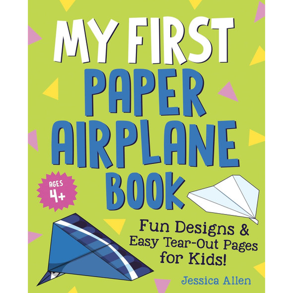 My First Paper Airplane Book