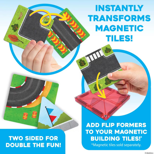 Flip Formers: Roads