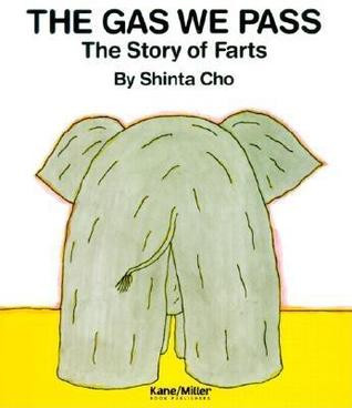 The Gas We Pass paperback book