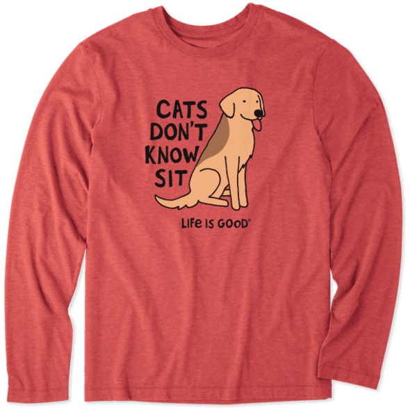 Cats Don't Know Sit long sleeve tee