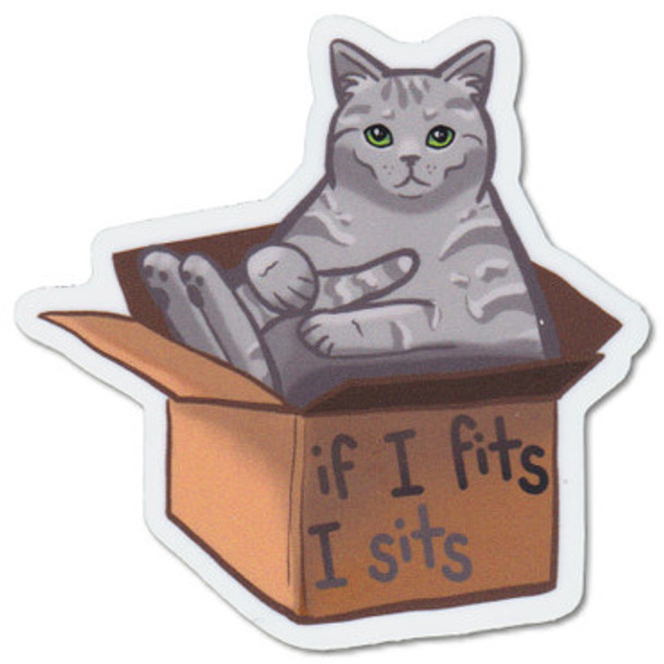 If I Fits I Sits Sticker