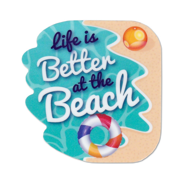 Life is Better at the Beach Sticker