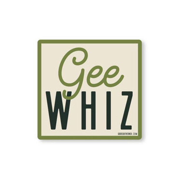 Gee Whiz Sticker