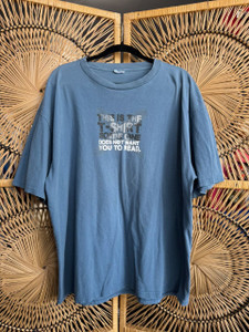 Vintage Y2K "This Is The Shirt Someone Does Not Want You To Read" Dusky Blue Jesus T-Shirt Size X-Large XL