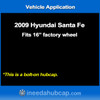 Hyundai Santa Fe 16" hubcap 2009 - Professionally Reconditioned