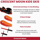 Crescent Moon kids ski set with universal bindings, aluminum poles, and safety features Crescent Moon kids ski set with universal bindings, aluminum poles, and safety features
