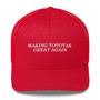 Making Toyotas Great Again Trucker Hat Making Toyotas Great Again Trucker Hat