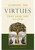 Learning the Virtues by Msgr. R. Guardini
