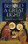 Behold a Great Light: A Daily Devotional for the Nativity Fast through Theophany