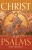 Christ in the Psalms