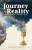 Journey to Reality: Sacramental Life in a Secular Age, LARGE PRINT EDITION