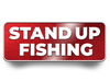 Stand Up Fishing