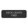 Blue SeaLarge Format Label - "Deck Lights FWD"