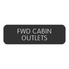 Blue SeaLarge Format Label - "FWD Cabin Outlets"