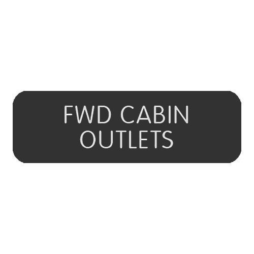 Blue SeaLarge Format Label - "FWD Cabin Outlets"