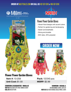 $3.99 Flower Power Garden Gloves $3.99 Flower Power Garden Gloves