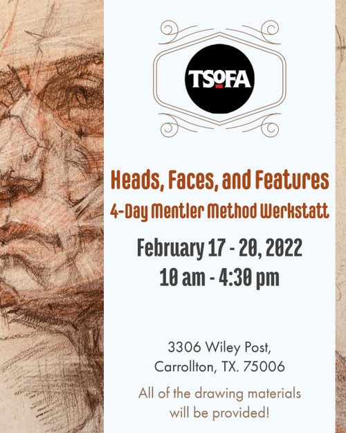 Heads, Faces, and Features: A 4-Day Mentler Method Werkstatt at the Society of Figurative Arts on February 17-20, 2022