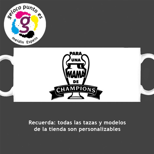 Taza Mamá 'de Champions'