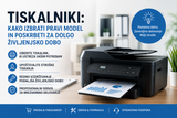 Tiskalniki: kako izbrati pravi model in zagotoviti dolgo življenjsko dobo