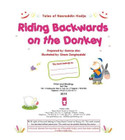 Tales from Nasreddin Hodja Riding Backwards on the Donkey by Gamze Alici