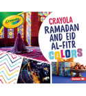 Crayola-Ramadan-and-Eid-al-Fitr-Colors
