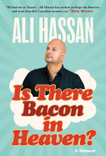 Is There Bacon in Heaven?