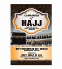 Companion of Hajj Your Step by Step Guide to Perform Hajj Correctly book cover by Mufti Muhammad Rafi Usmani