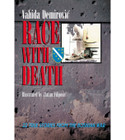 Race-with-Death-By-Vahida-Demorovic