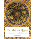 The Majestic Quran A summary of the 30 chapters