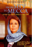 Front cover image of the book "From MTV to Mecca  How Islam Inspired My Life"