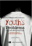 Front cover image of the book "Youth’s Problems: Issues that Affect Young People", written by Muhammad Salih al-Uthaymeen