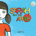 Front cover image of the book "Sarah and the Apple", written by Green Fig Books