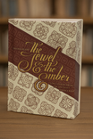 The Jewel and the Ember: Love Stories from the Ancient Middle East