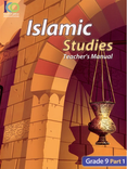 ICO Islamic Studies Teacher's Manual: Grade 9, Part 1
