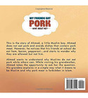 My Friends Eat Pork What About Me Islamic children's book back cover