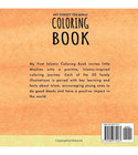 My First Islamic Coloring Book for kids back cover with Islamic learning and good deeds description