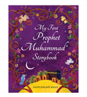 My First Prophet Muhammad Storybook by Saniyasnain Khan front cover