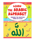 Learn the Arabic Alphabet Through the Beautiful Names of Allah colorful Arabic letters book cover