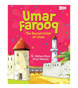 Umar Farooq The Second Caliph of Islam children’s book front cover by Nafees Khan