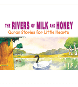 Front cover image of the book The Rivers Of Milk And Honey