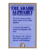 The Arabic Alphabet How to Read & Write It book cover by Nicholas Awde and Putros Samano
