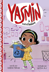 Front cover image of the book "Yasmin la recicladora"