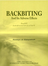 Front cover image of the book "Backbiting and Its Adverse Effects", written by Husayn al-Awayishah
