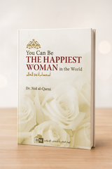 You Can Be the Happiest Woman in the World