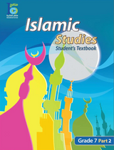 ICO Islamic Studies Textbook: Grade 7, Part 2 (With Access Code) ICO Islamic Studies Textbook: Grade 7, Part 2 (With Access Code)