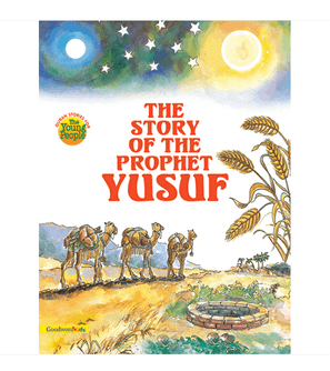 The Story of the Prophet Yusuf by Saniyasnain Khan illustrated book cover