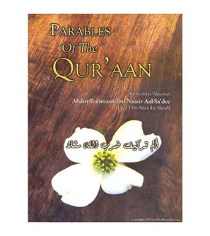 Parables of the Qur'aan paperback book cover published by Salafi Publications
