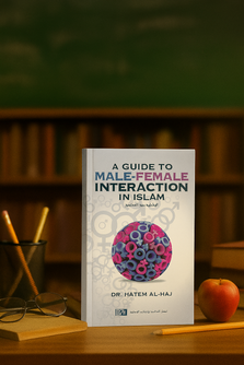 A Guide to Male-Female Interaction in Islam