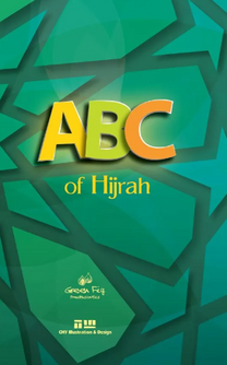 Front cover image of the book "ABC of Hijrah", written by Green Fig Staff